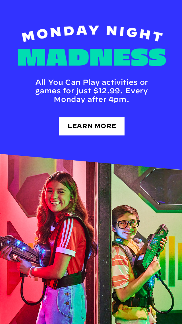 Monday Night Madness: All You Can Play activities or games for just $12.99 every Monday after 4pm